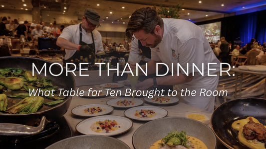 More Than Dinner: What Table for Ten Brought to the Room