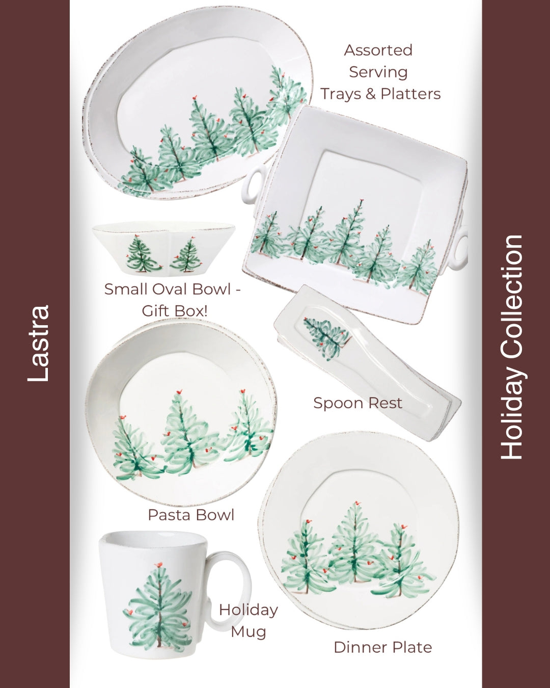 Lastra Holiday Collection | Order by Request