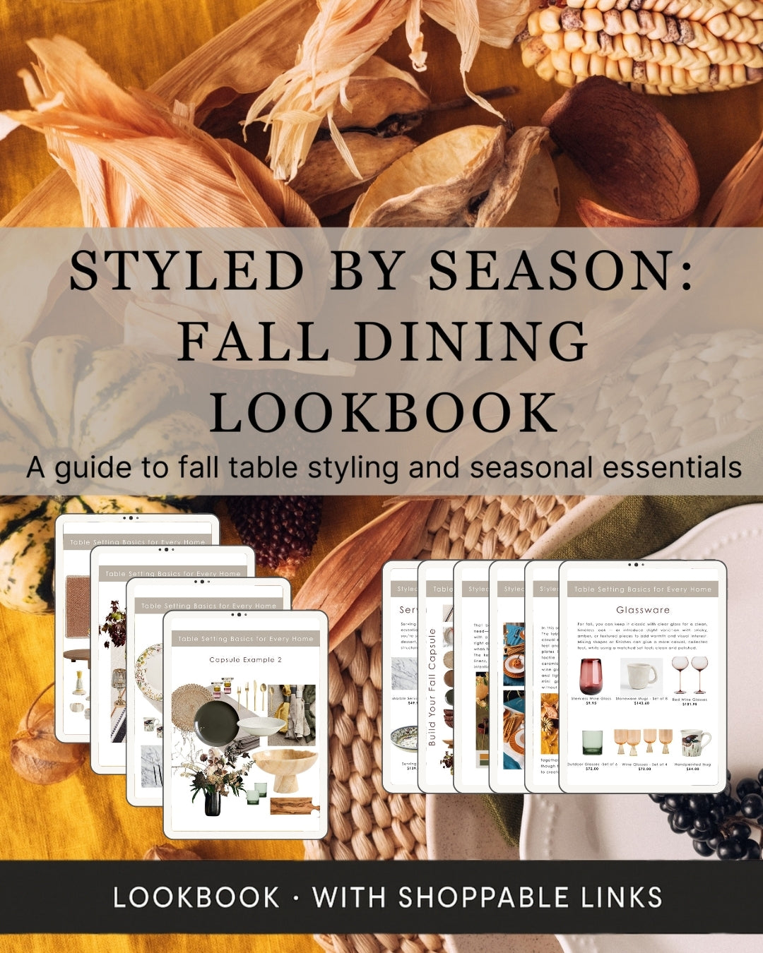 Styled by Season: Fall Dining Lookbook