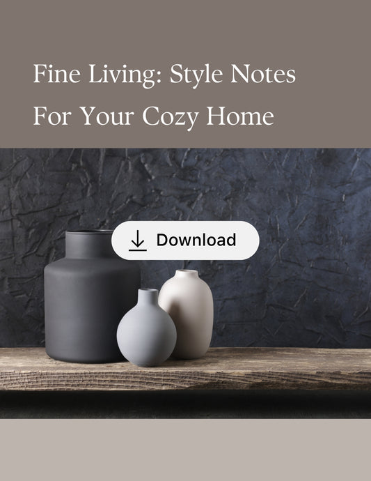 Style Notes For Your Cozy Home - Digital Copy